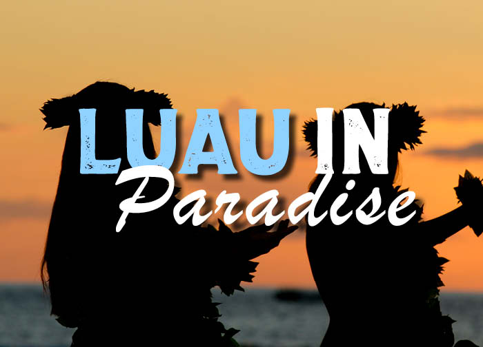Luau in Paradise 2024