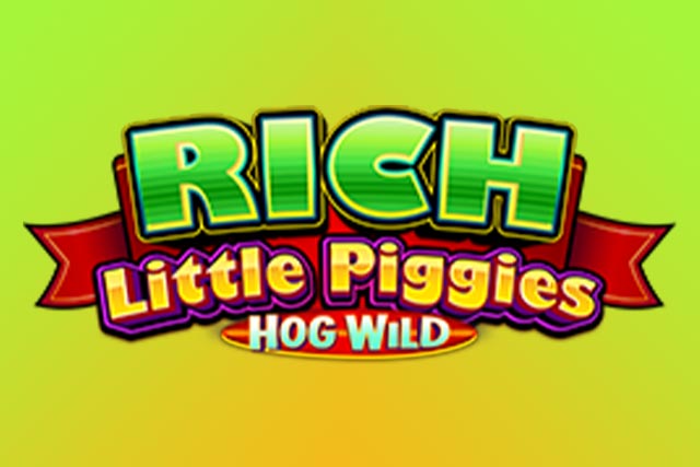 Rich Little Piggies - Hog Wild