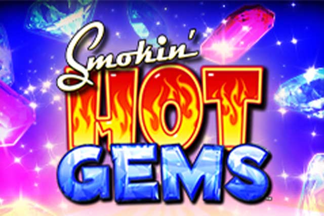 Smokin&#39; Hot Gems Grand