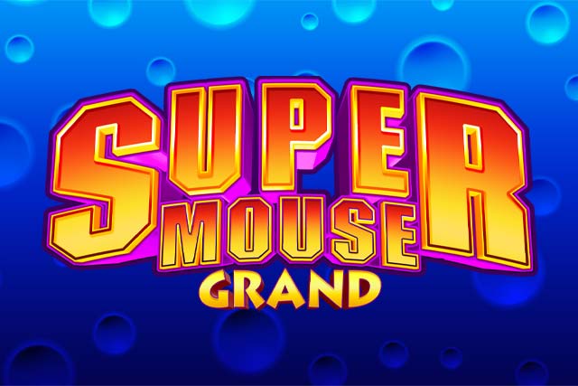 Super Mouse Grand
